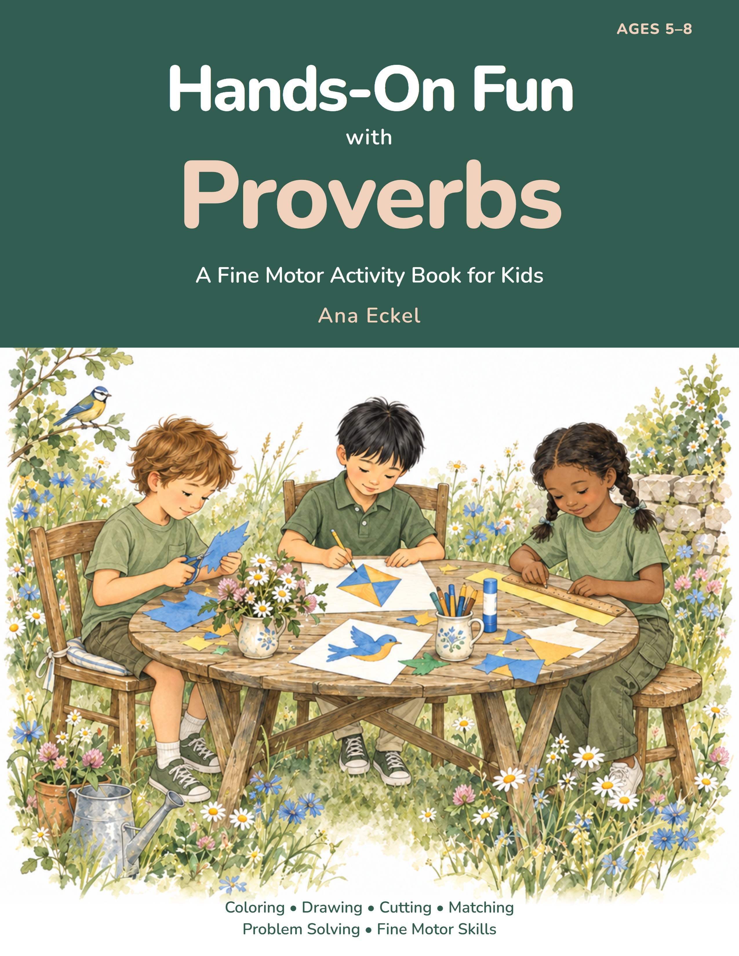 Hands-On Fun with Proverbs: A Fine Motor Activity Book for Kids