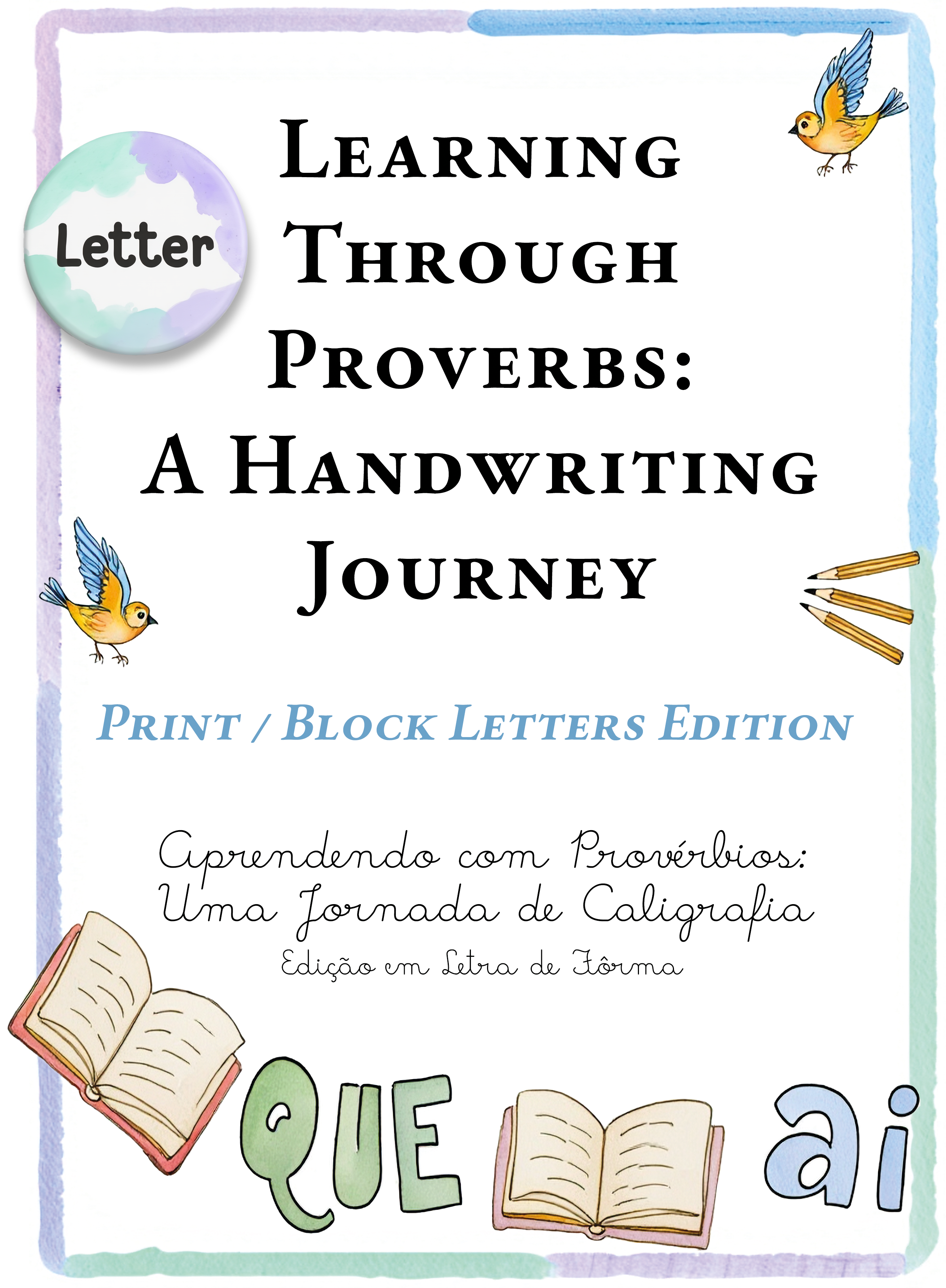 Learning Through Proverbs: A Handwriting Journey (Print – Letter)